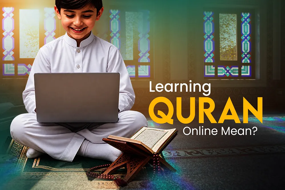 learning quran online mean