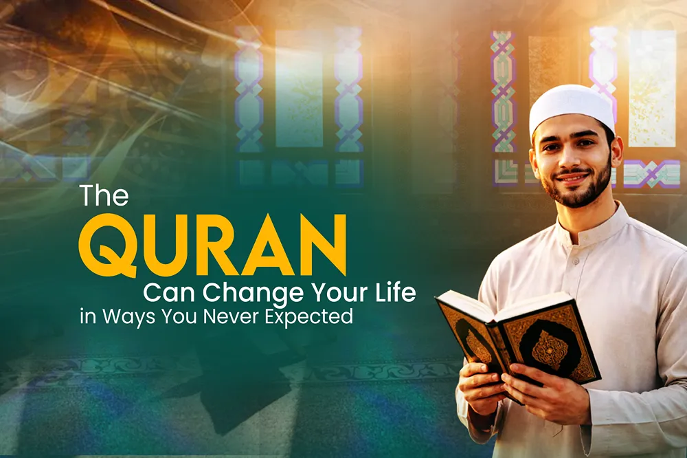 quran can change your life