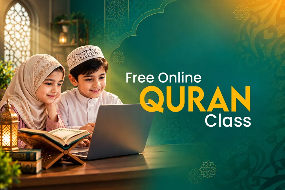 First Quran Class Free Test Our Teaching Style