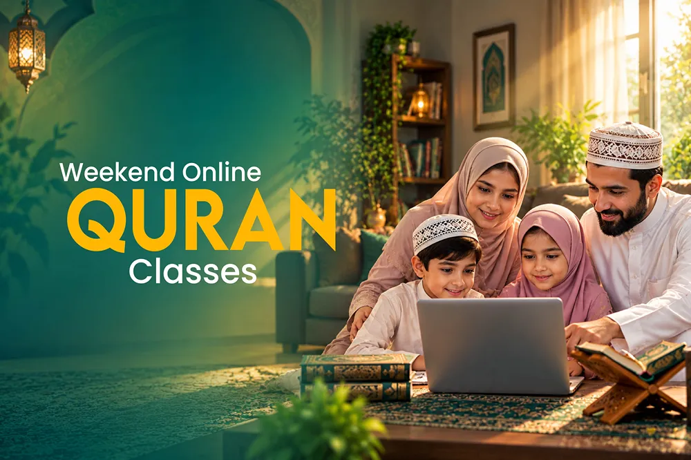 Weekend Online Quran Classes for Busy Families